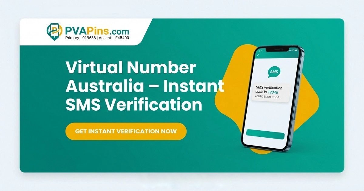 Australian Virtual Numbers for SMS-Fast Affordable Private